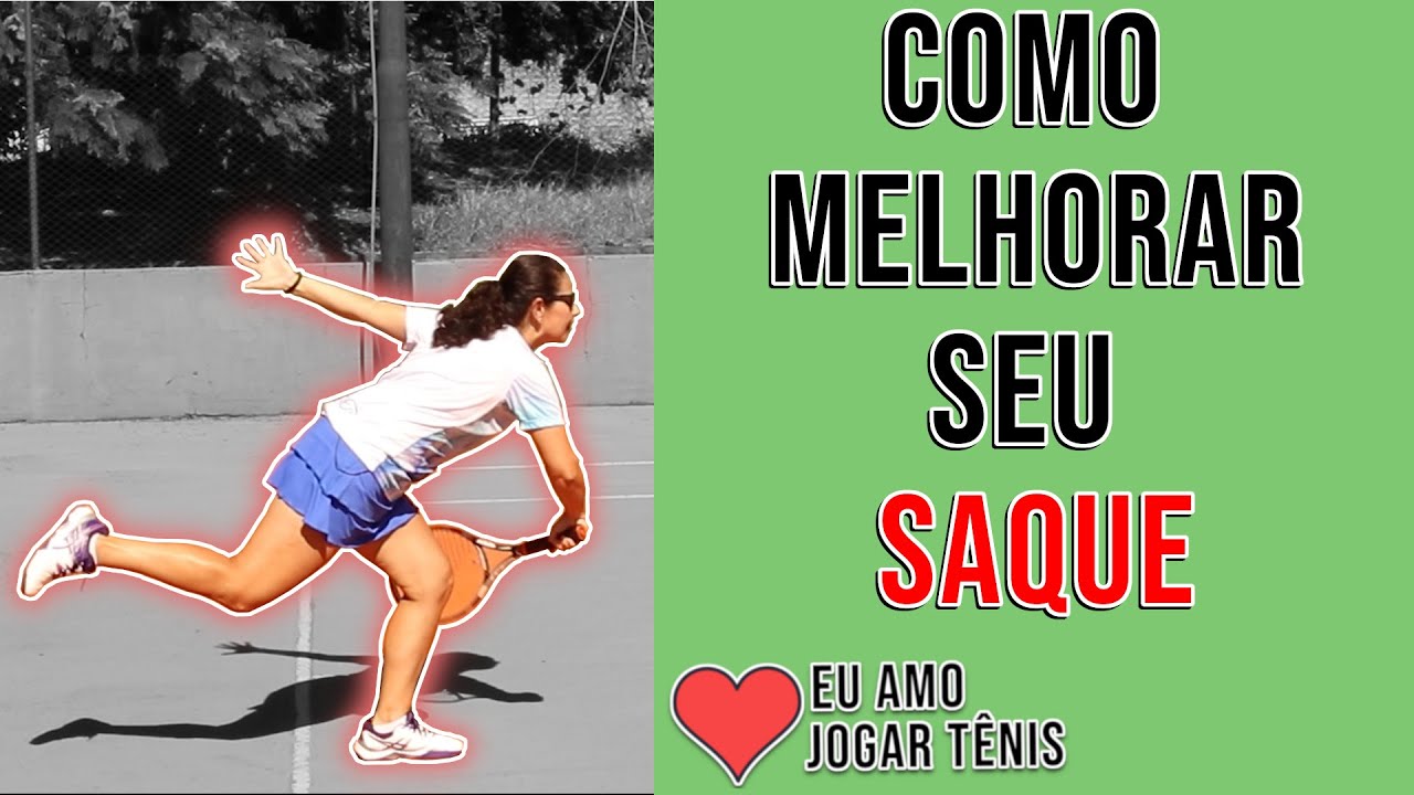 Como MELHORAR o SAQUE no tênis | Teoria e prática | Tática e técnica