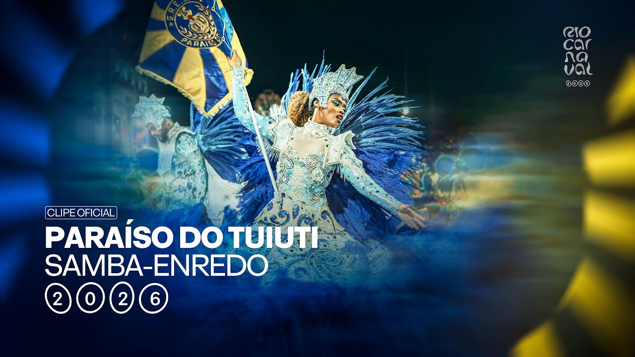 PARAÍSO DO TUIUTI 2026 - CLIPE OFICIAL RIO CARNAVAL