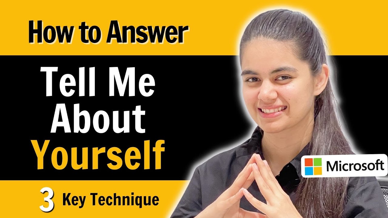Tell Me About Yourself | How to Introduce Yourself in Interviews? Best Answer