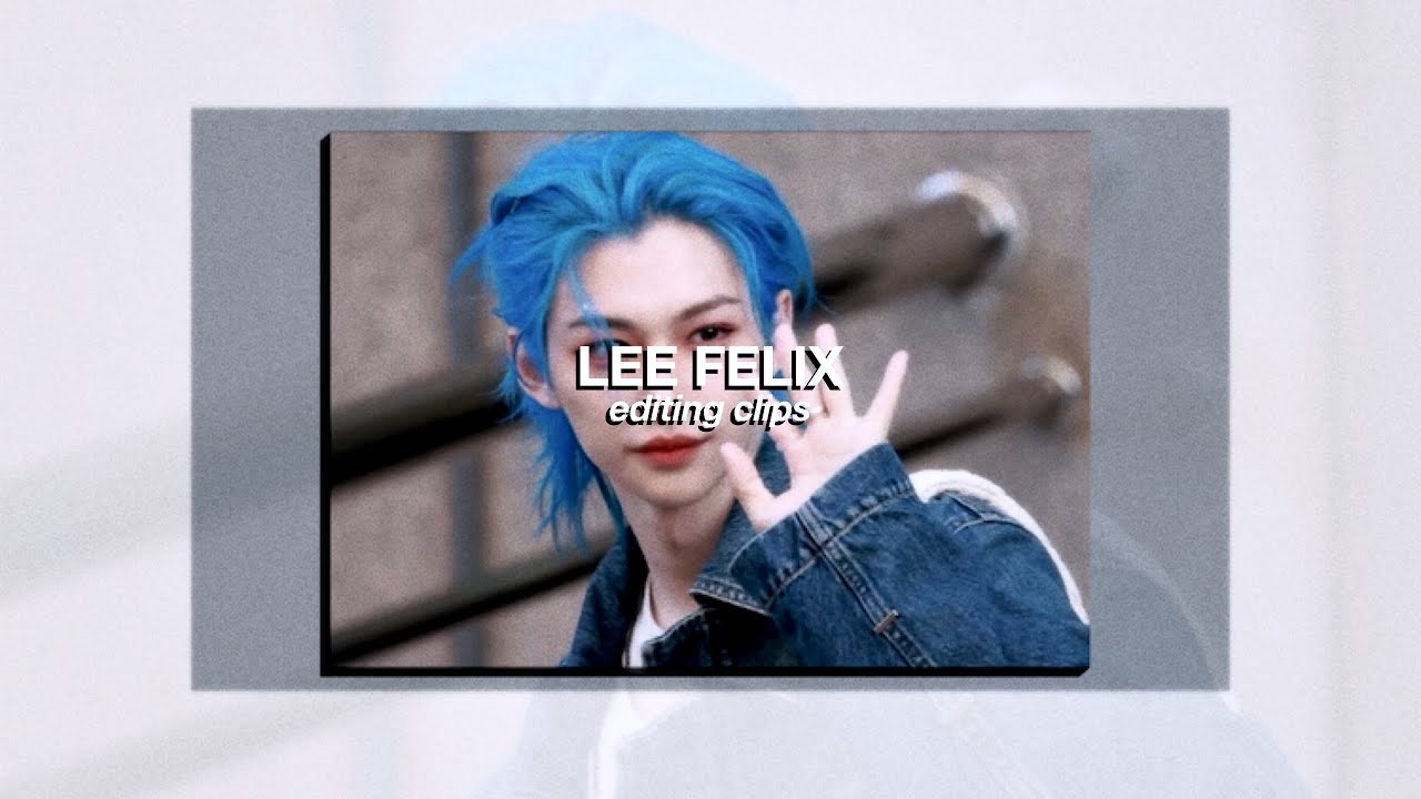 felix editing clips / scenepack #4