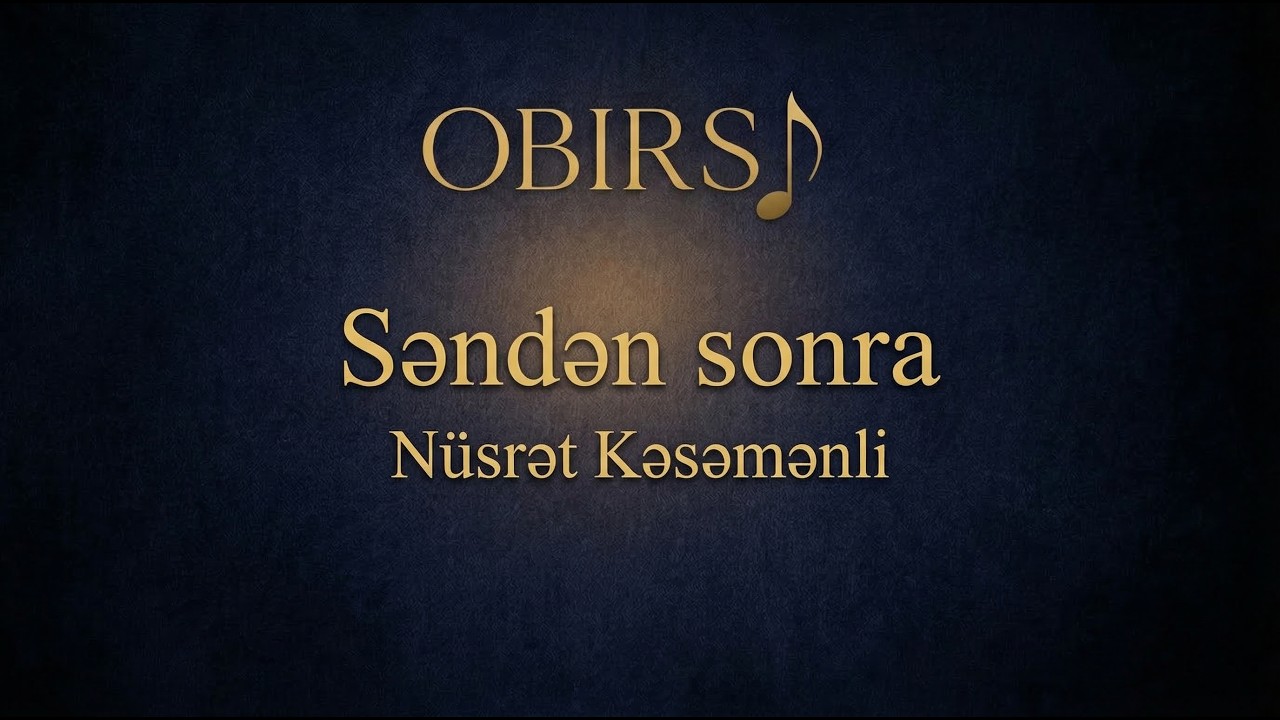 Səndən sonra&hellip; | N&uuml;srət Kəsəmənli | OBIRSI &ndash; Vizual Poeziya