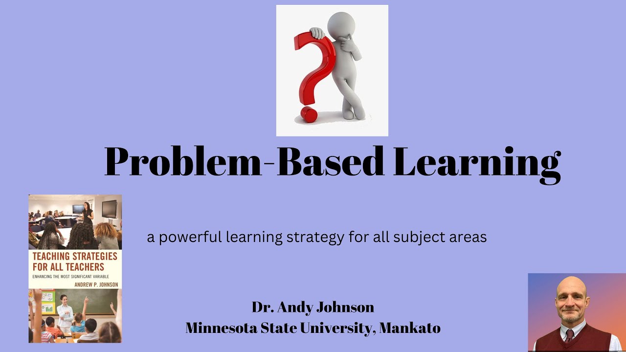 Problem-Based Learning (part 1)