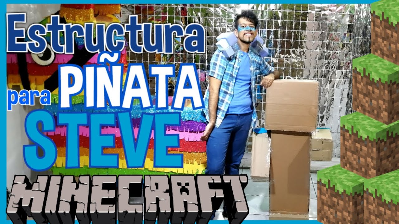 ESTRUCTURA para piñata de steve de #minecraft  EDREI POP