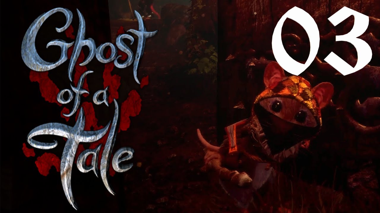 Au fond du puit  ! - Let's play Ghost of a Tale [FR] - Episode 3