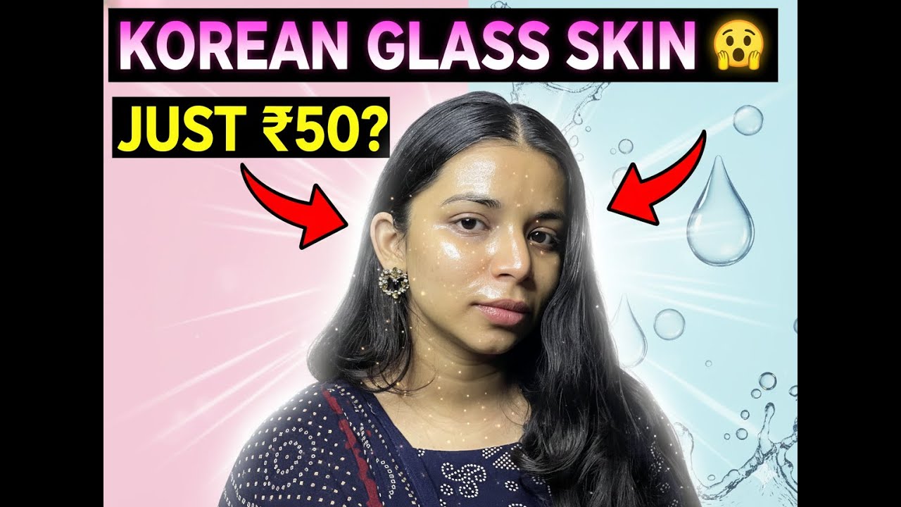 Korean Glass Skin at Just ₹50?! 😱✨