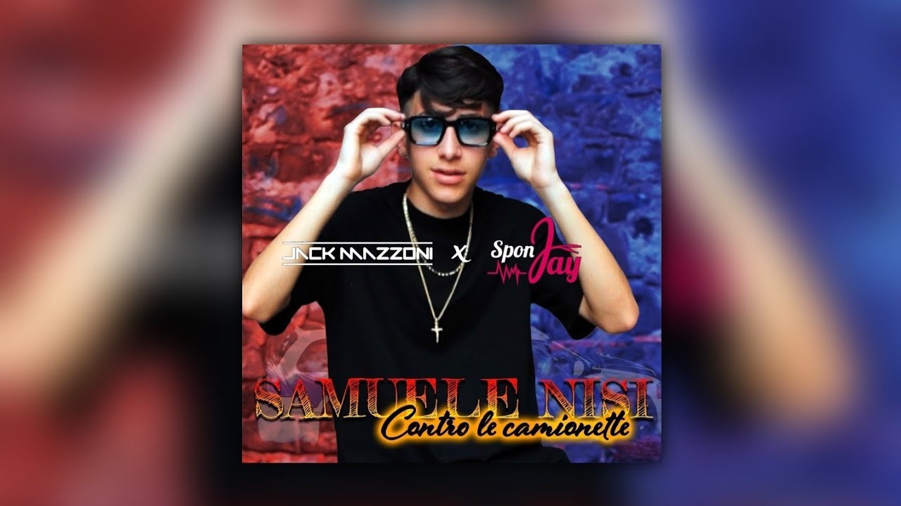 Samuele Nisi - Contro Le Camionette (Jack Mazzoni & SponJay Remix)