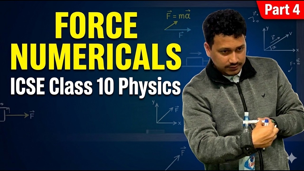 Force Numericals | ICSE Class 10 Physics | Important Questions | Part 4