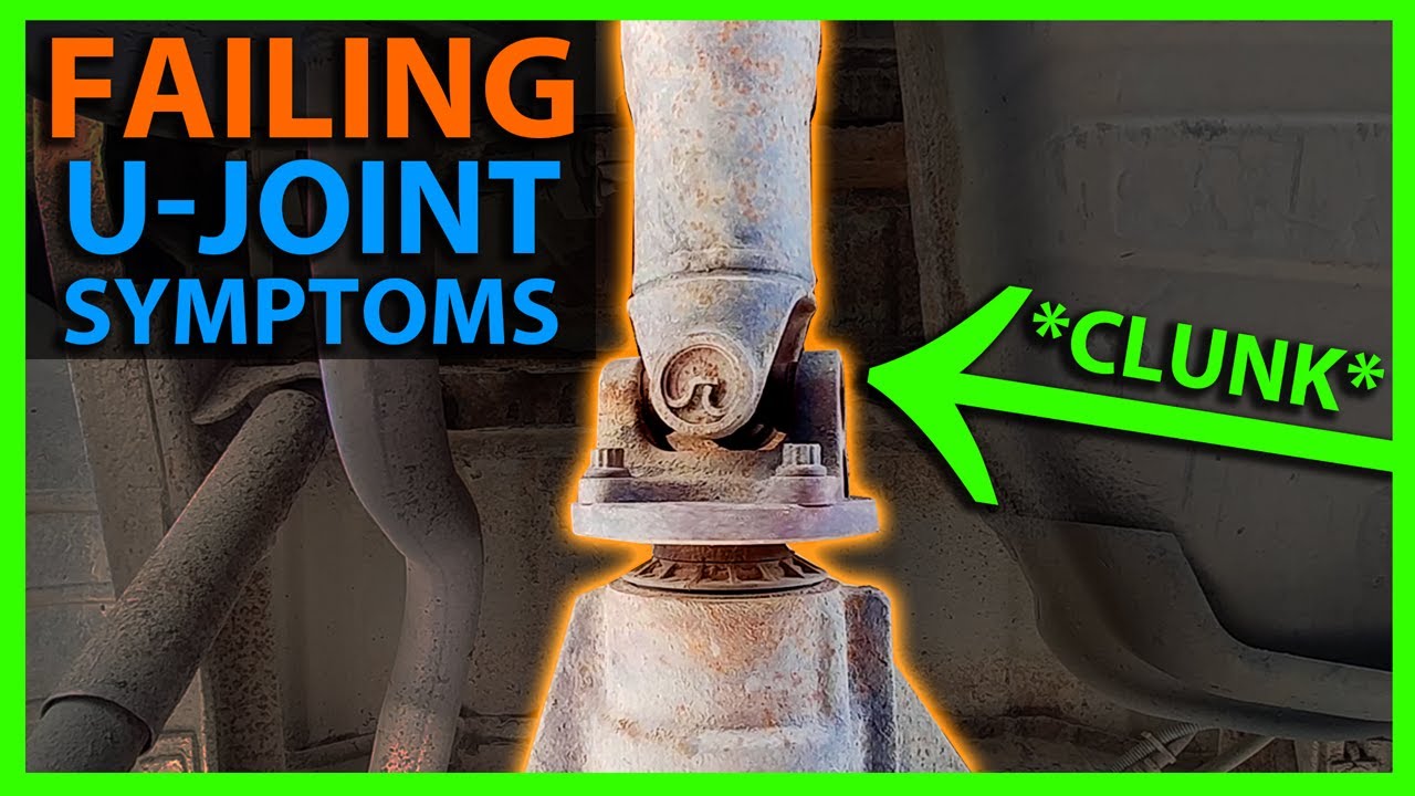 Symptoms of a Failing U Joint - Ford F150 Bad Universal Joint on Drive Shaft "Clunking Noise"