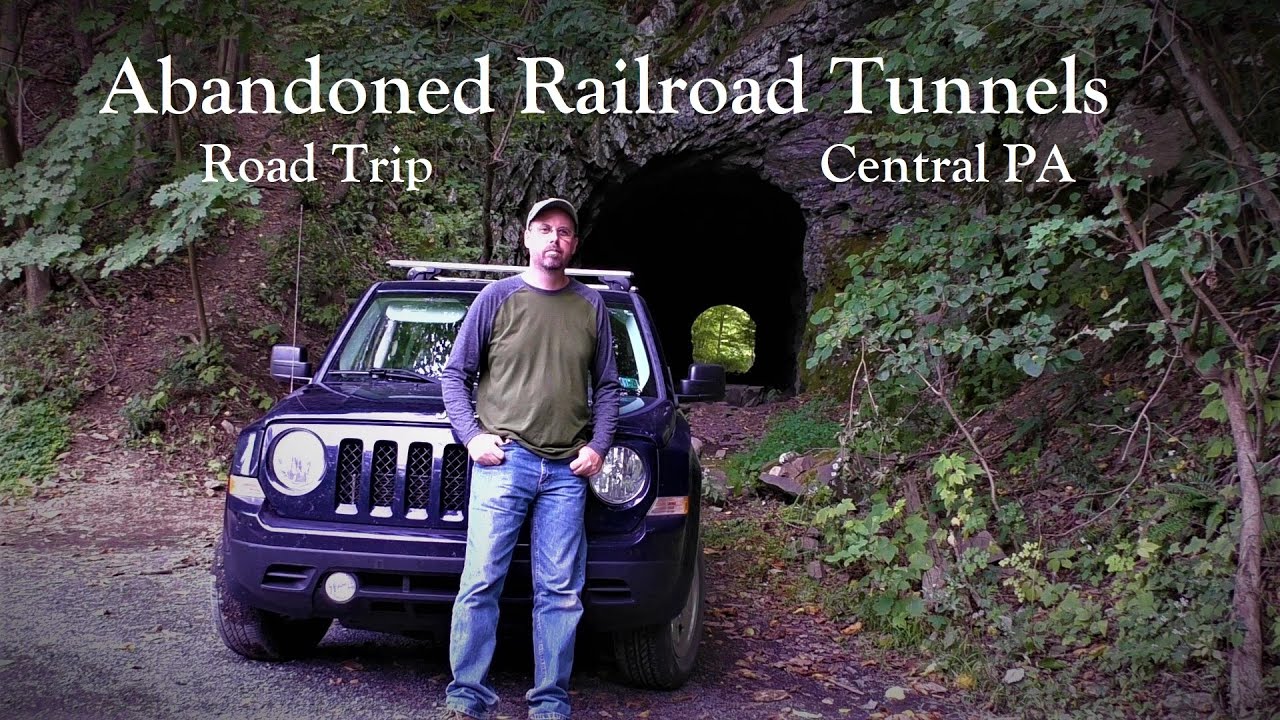 Abandoned Railroad Tunnels Road Trip ~ Central Pennsylvania