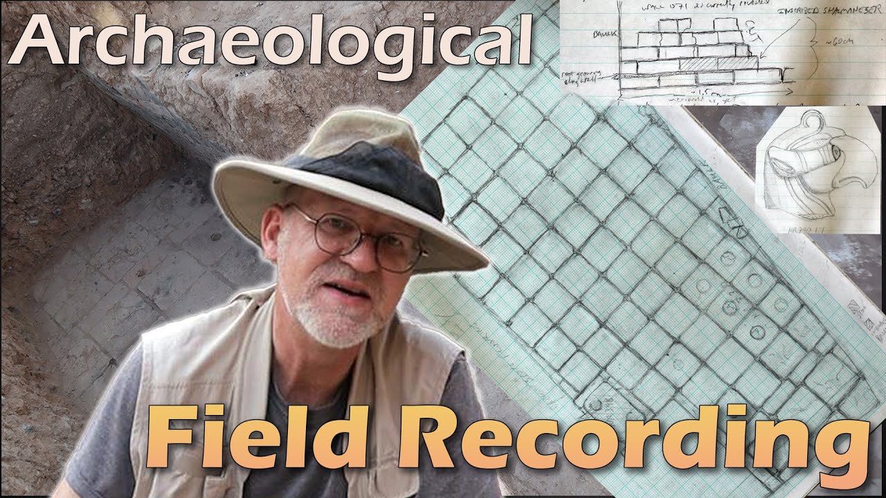 Archaeological Field Recording: Old School Methods