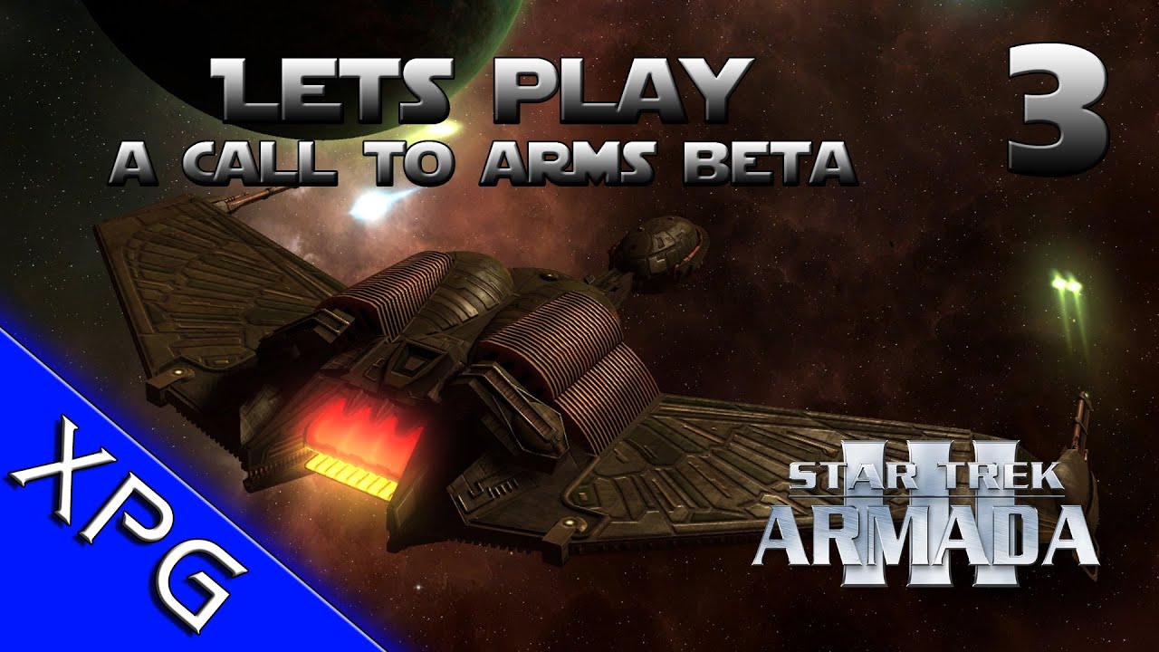 Lets Play... Star Trek Armada 3: A Call to Arms Expansion Beta! Ep 3