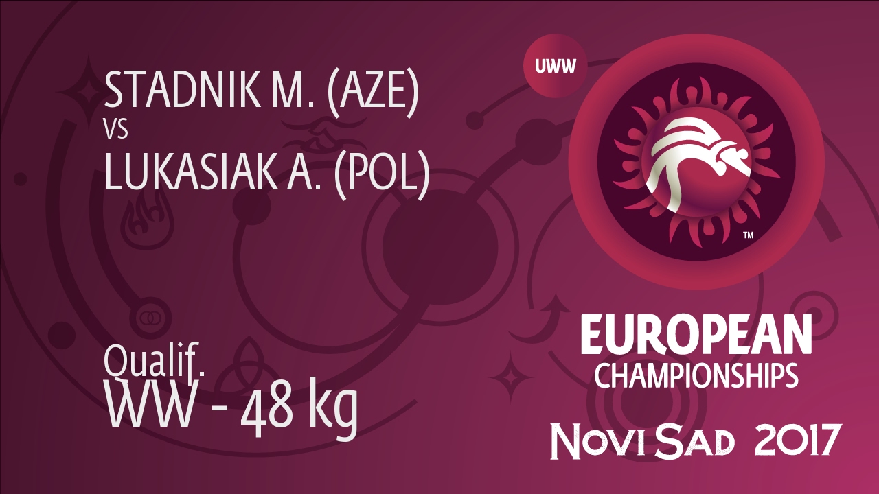 Qual. WW - 48 kg: M. STADNIK (AZE) df. A. LUKASIAK (POL) by TF, 10-0
