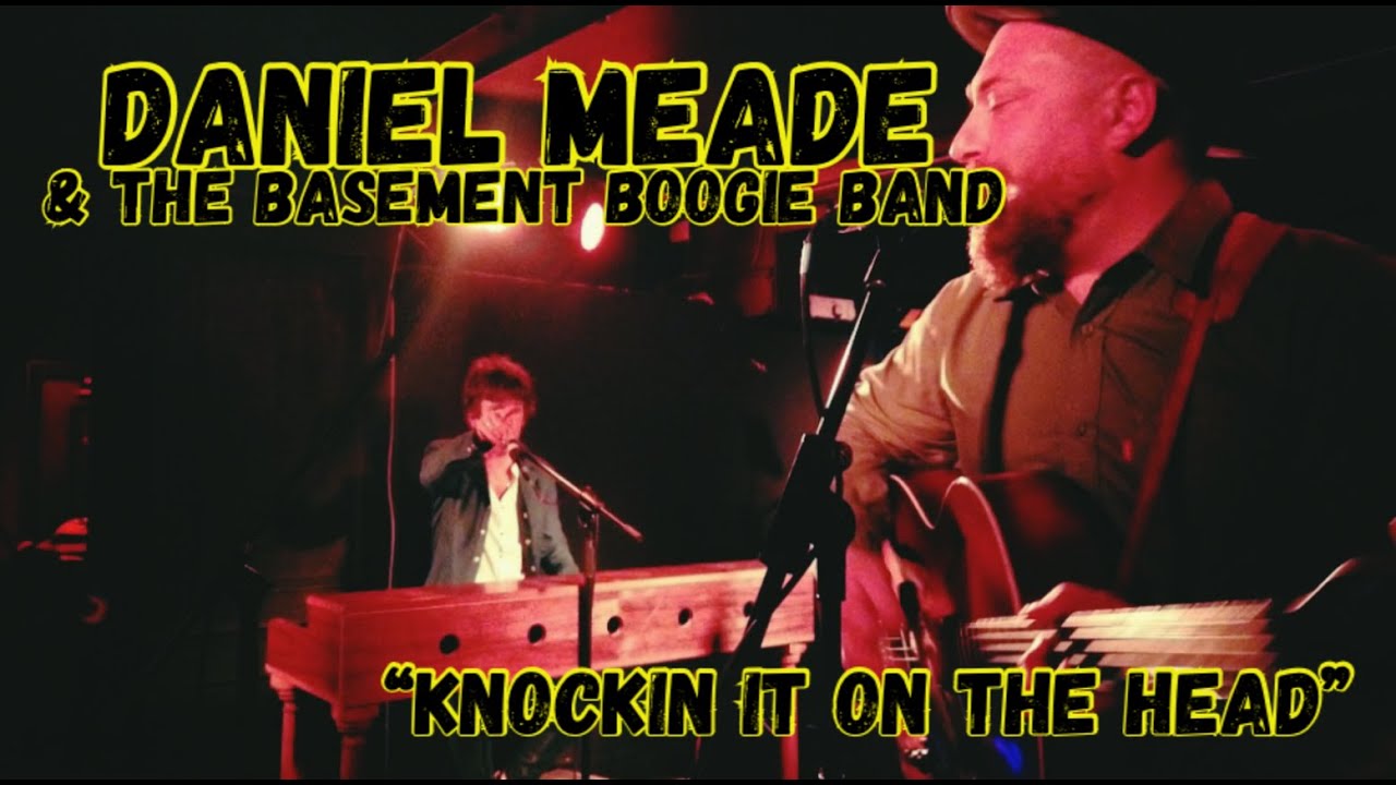 Knockin' It On The Head / Daniel Meade + The BBB / Live Boogie Woogie, Rock n Roll, Blues Piano