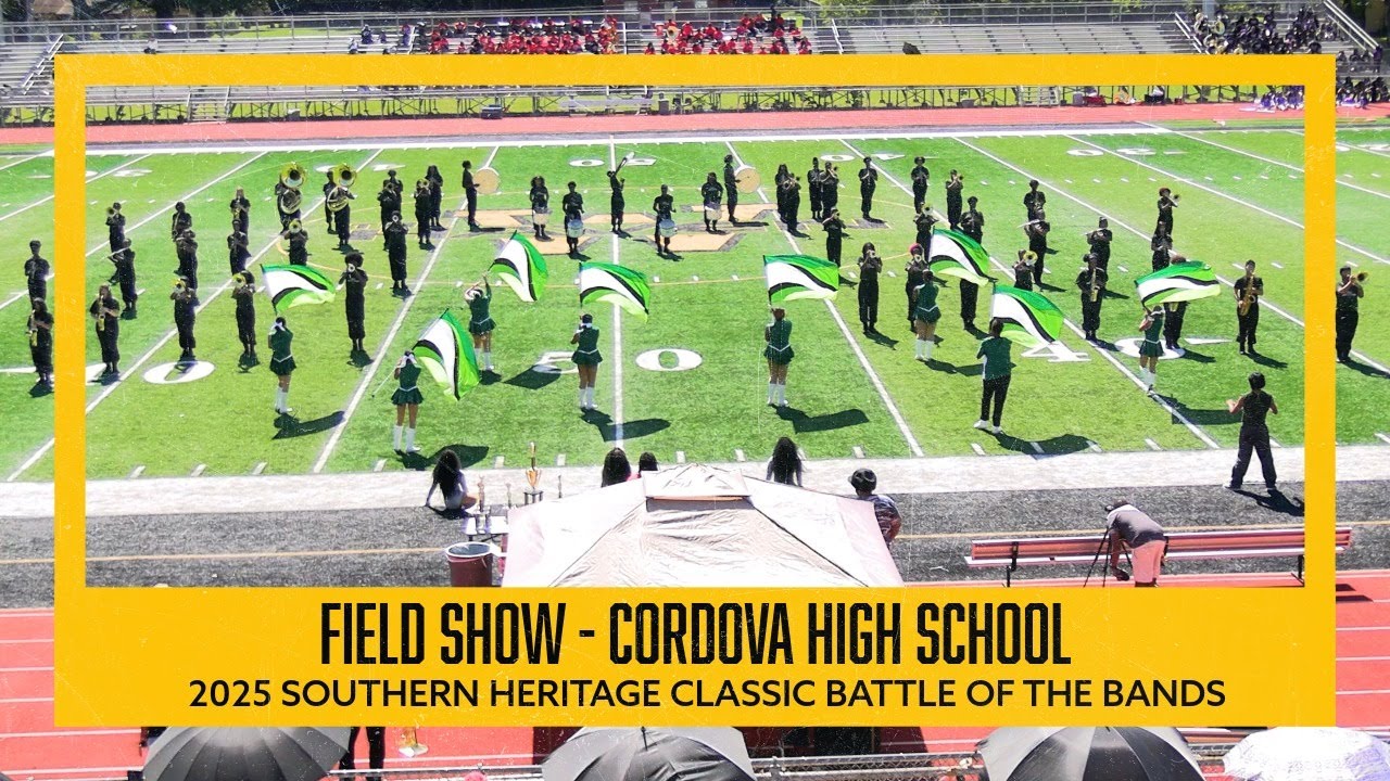 FIELD SHOW | Cordova High School Marching Band at 2025 Southern Heritage Classic BOTB