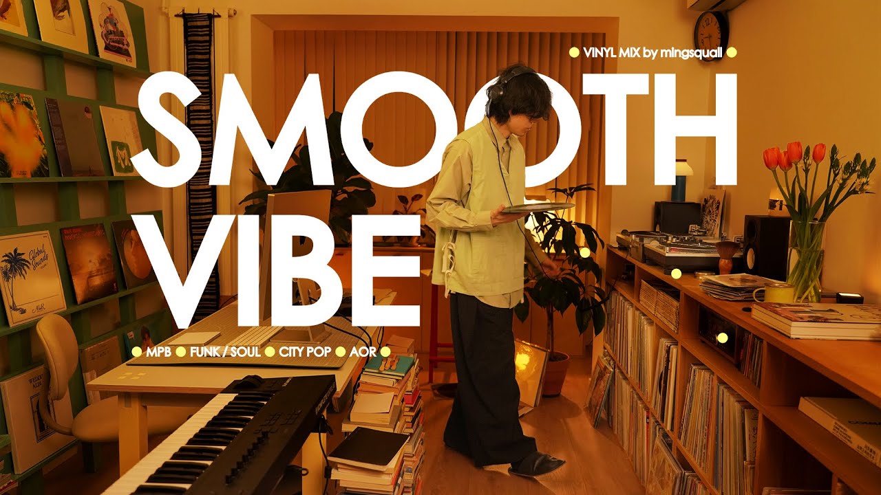 Smooth Vinyl Vibes · Mellow Mood · Spring · Imaginação · Vinyl Mix by mingsquall [4K]