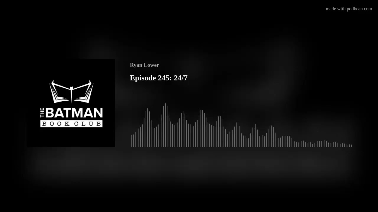 Episode 245: 24/7