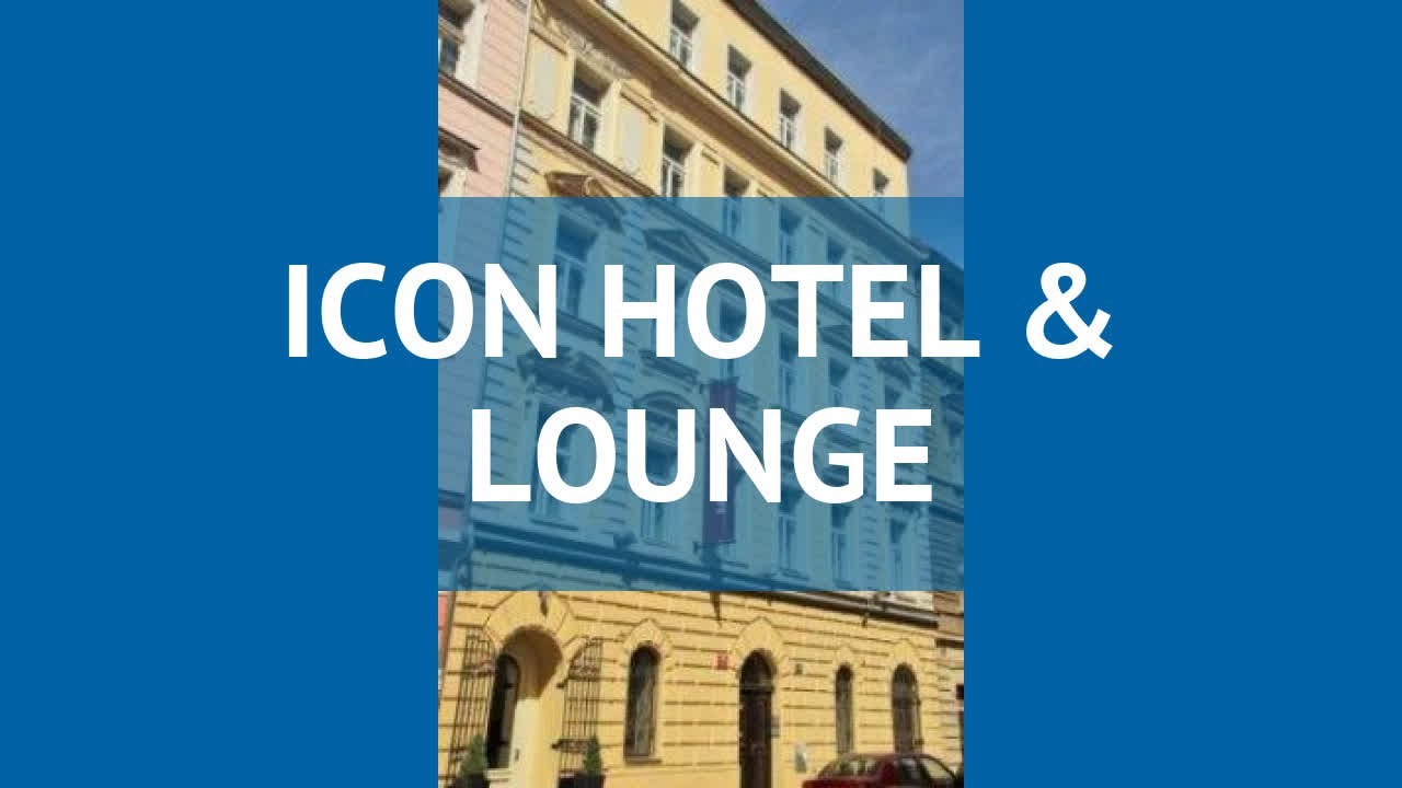 ICON HOTEL & LOUNGE 4* Чехия Прага обзор &ndash; отель ИКОН ХОТЕЛ ЭНД ЛАУНЖ 4* Прага видео обзор