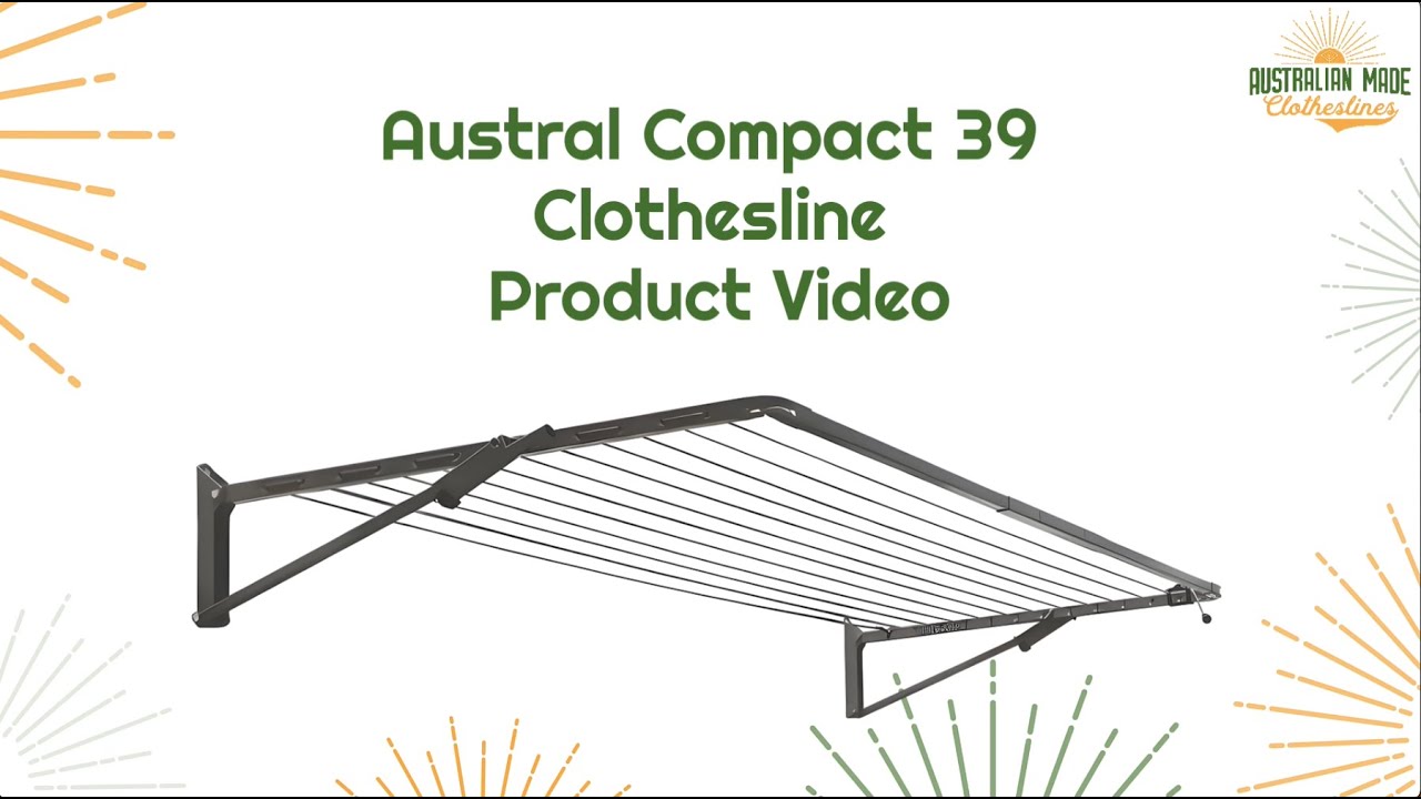 Austral Compact 39 Clothesline Product Video - Australian Made Clothesline