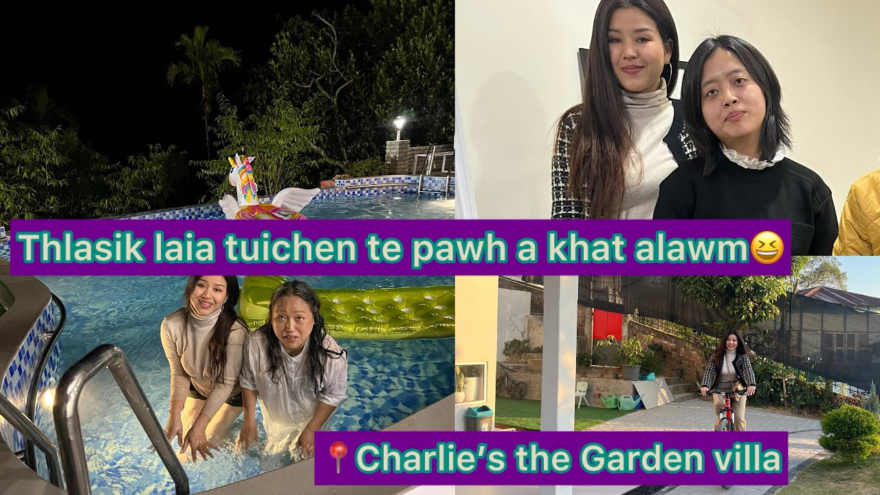 A day @charlie’s the garden villa 😍 | 🇫🇷 ram te pawh kan thleng nawk mai😇