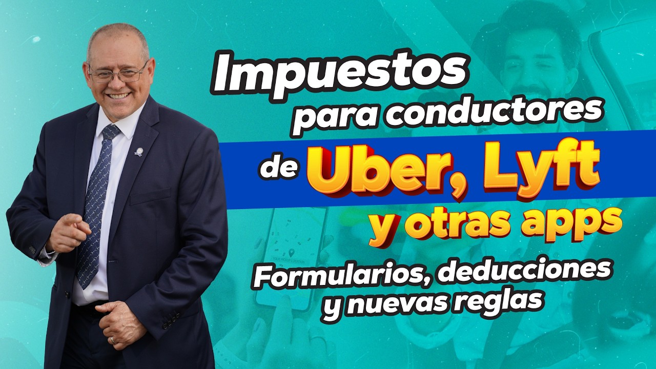Impuestos para conductores de Uber y apps: formularios, deducciones y reglas 2026 | Cap. 1133
