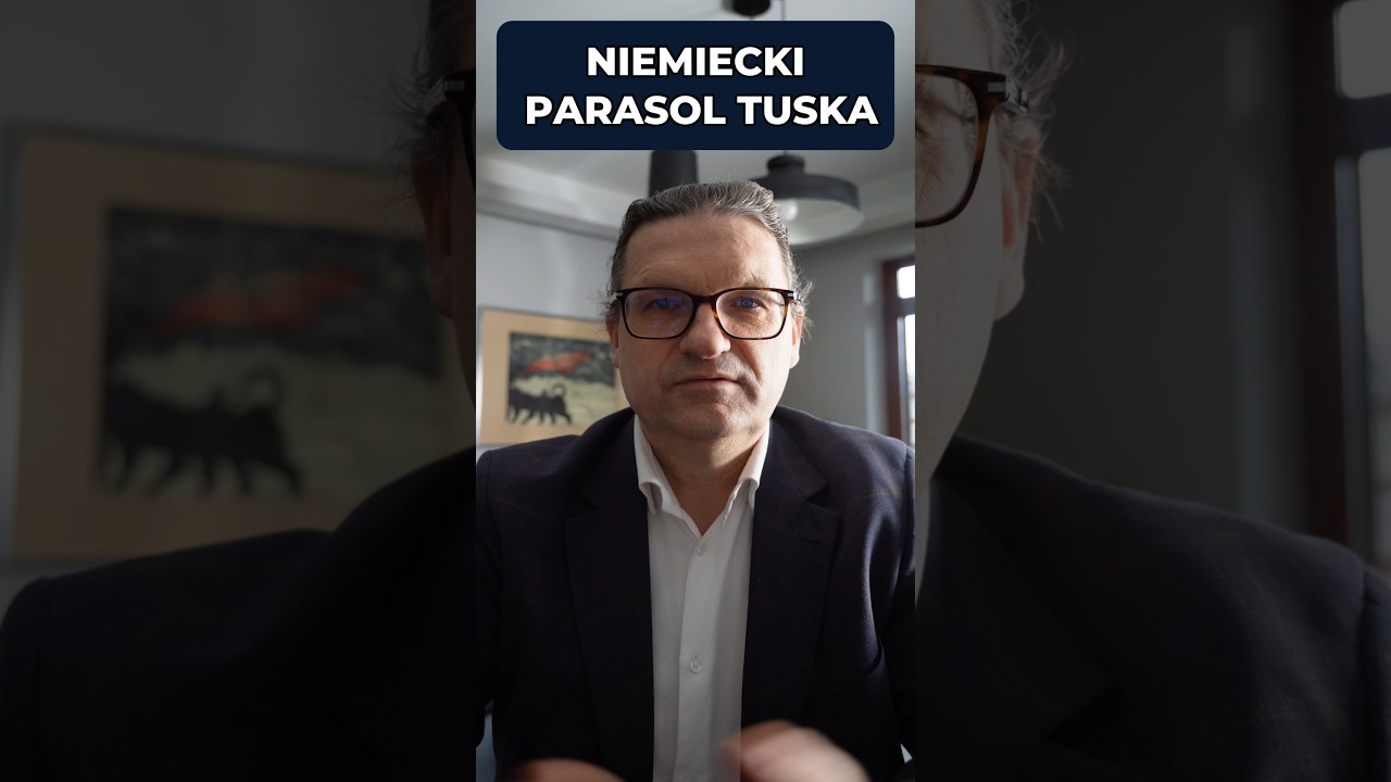 NIEMIECKI PARASOL TUSKA. JAK ZMIENIAŁA SIĘ POLITYKA WOBEC ROSJI I PUTINA