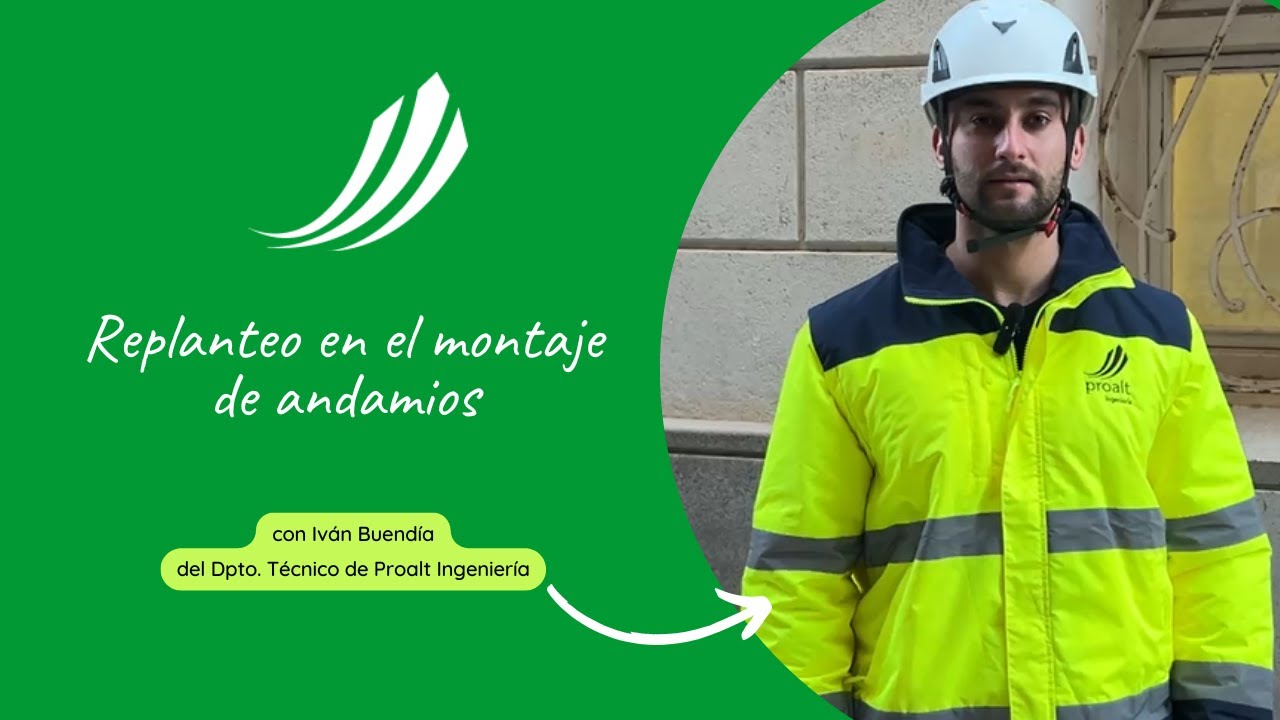 El replanteo en el montaje de andamios - Proalt Ingeniería