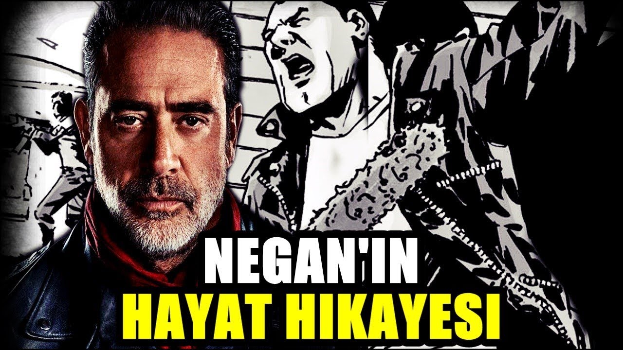 NEGAN HAKKINDA BİLİNMEYENLER VE MERAK EDİLENLER!