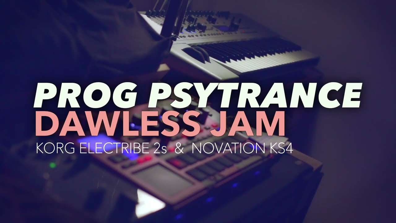 Progressive Psytrance Korg & Novation Dawless. #progressivetrance #psytrance #dawless #novation