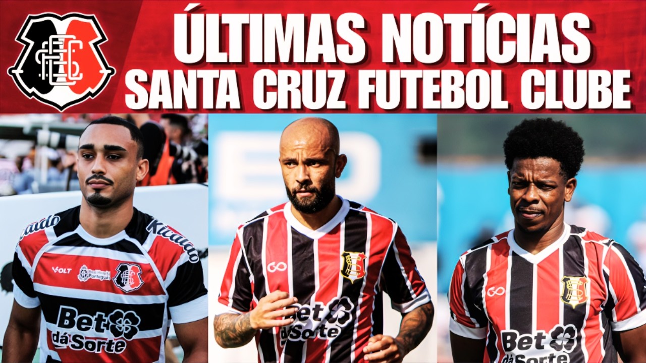 🇾🇪🚨NOT&Iacute;CIAS DO SANTA CRUZ FUTEBOL CLUBE 05/04/2026