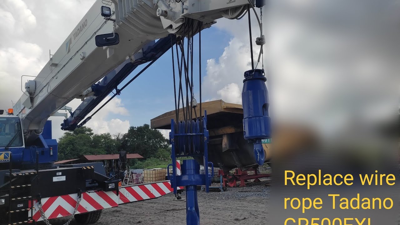 Replace wire rope TADANO GR 500EXL