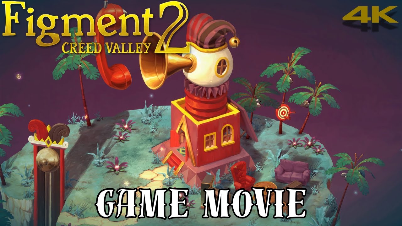 Figment 2: Creed Valley | Game Movie | Story Conversations & Cutscenes | 4K 60FPS