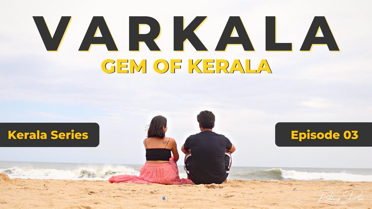 A Day in Varkala: Beaches, Cafes, Cliff Market, Fort & Best Varkala Budget Stay | Kerala Trip Ep. 03