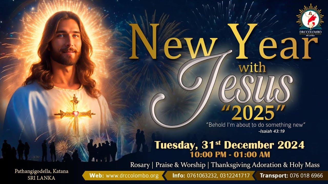 (LIVE) New Year with Jesus 2025 | Thanksgiving Adoration & Holy Mass | 31 Dec 2024 | English | DRCC
