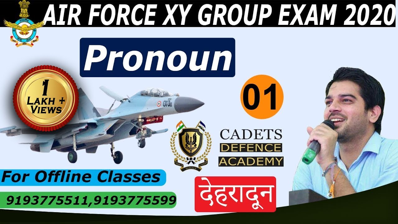 Pronoun 01 | AIR FORCE X/Y GROUP | BY SANJEEV THAKUR SIR | Cadets Defence Academy