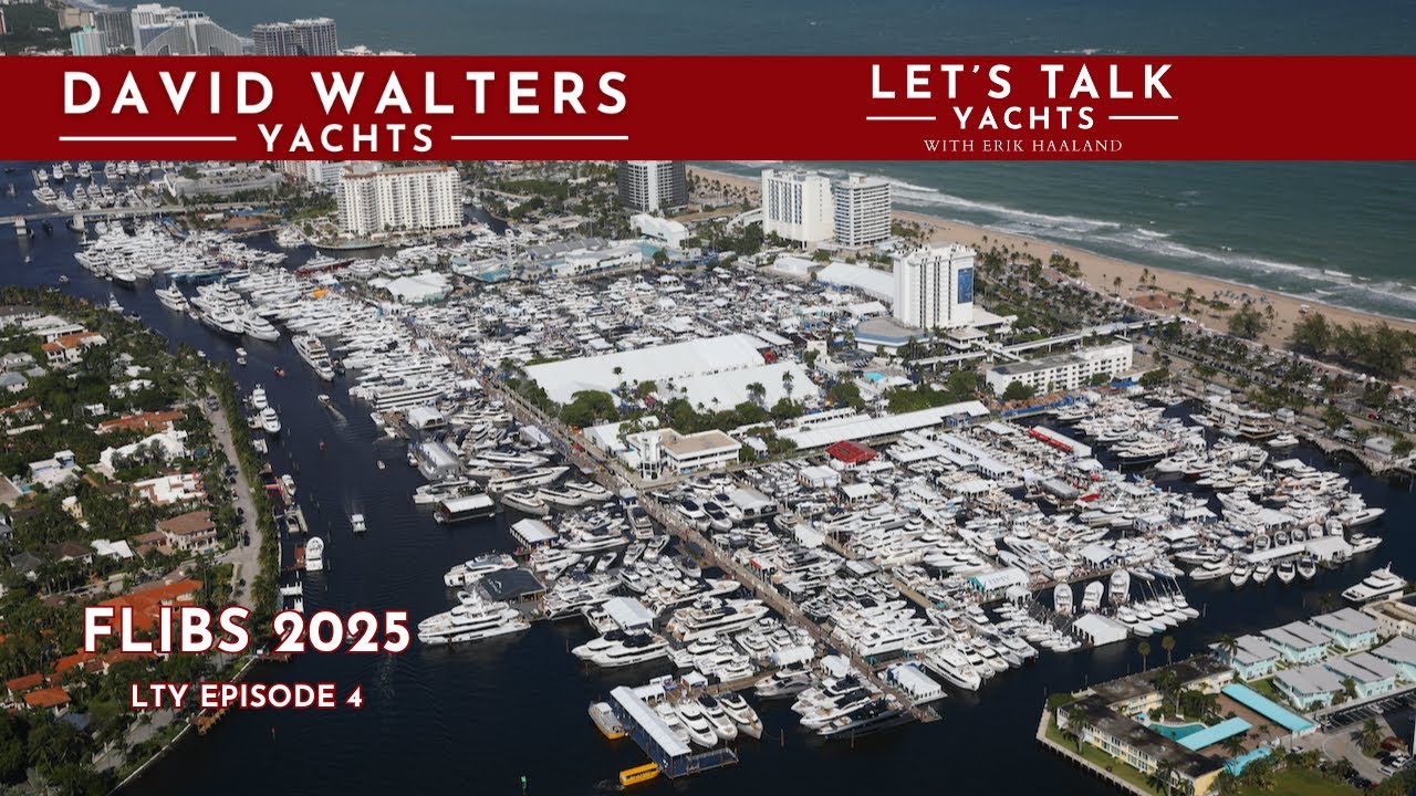 Let&rsquo;s Talk Yachts with Erik Haaland | FLIBS 2025 - Episode 4