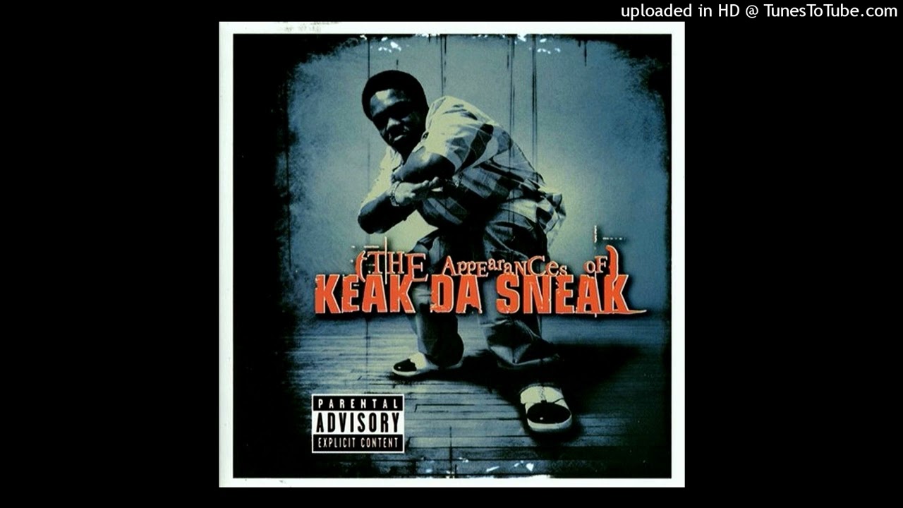 Keak Da Sneak- 14- Ain't Shit Changed Ft. Laroo