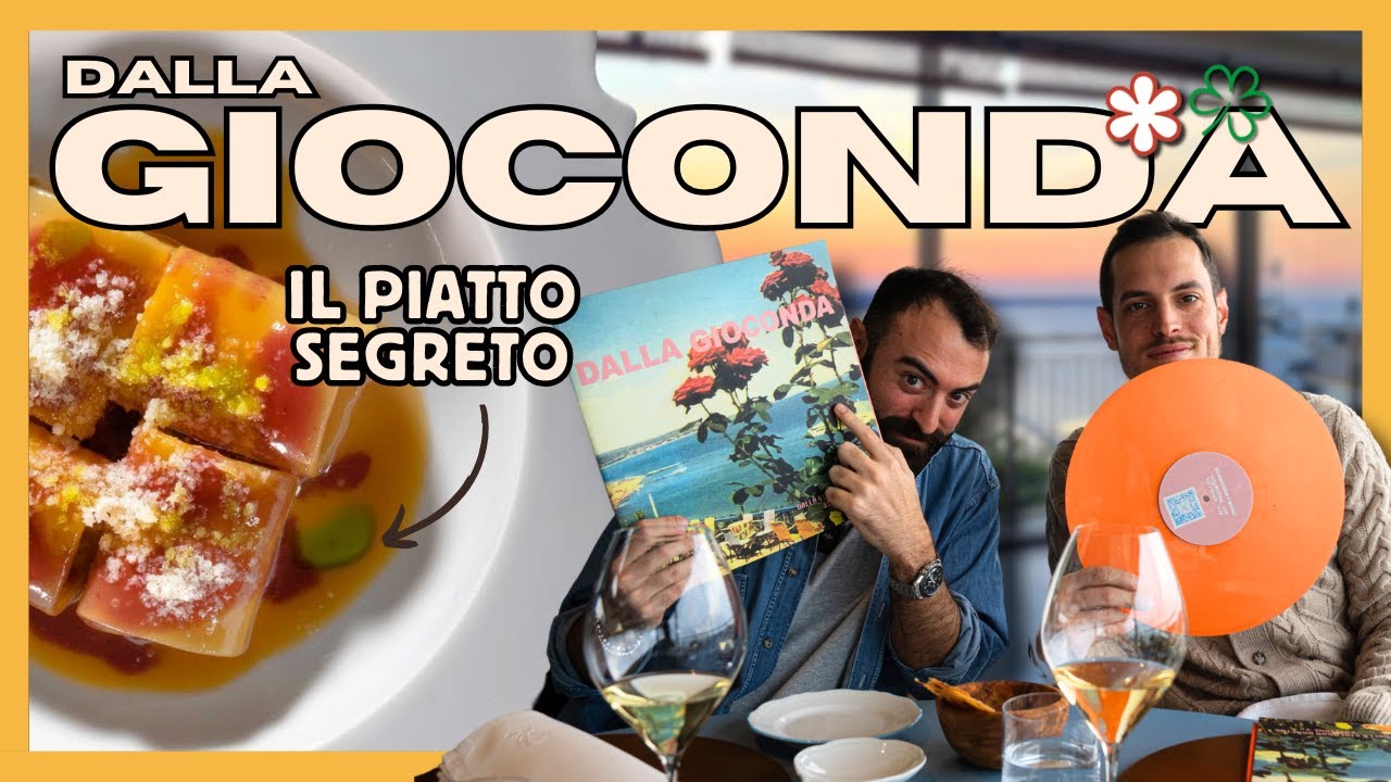 Il SEGRETO di DALLA GIOCONDA - Pranzo STELLATO che non dimenticherò