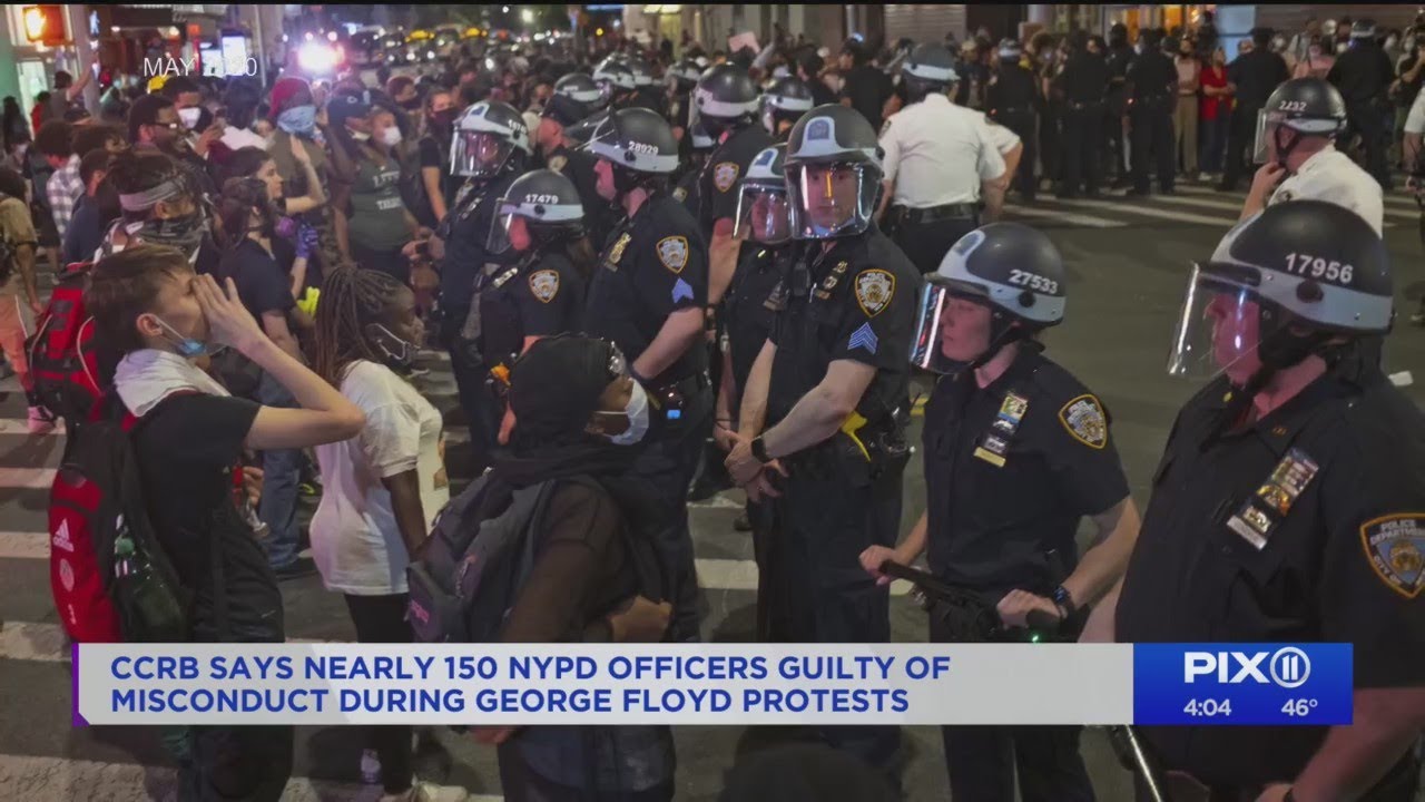 Nearly 150 NYPD officers guilty of misconduct during George Floyd protests, CCRB finds