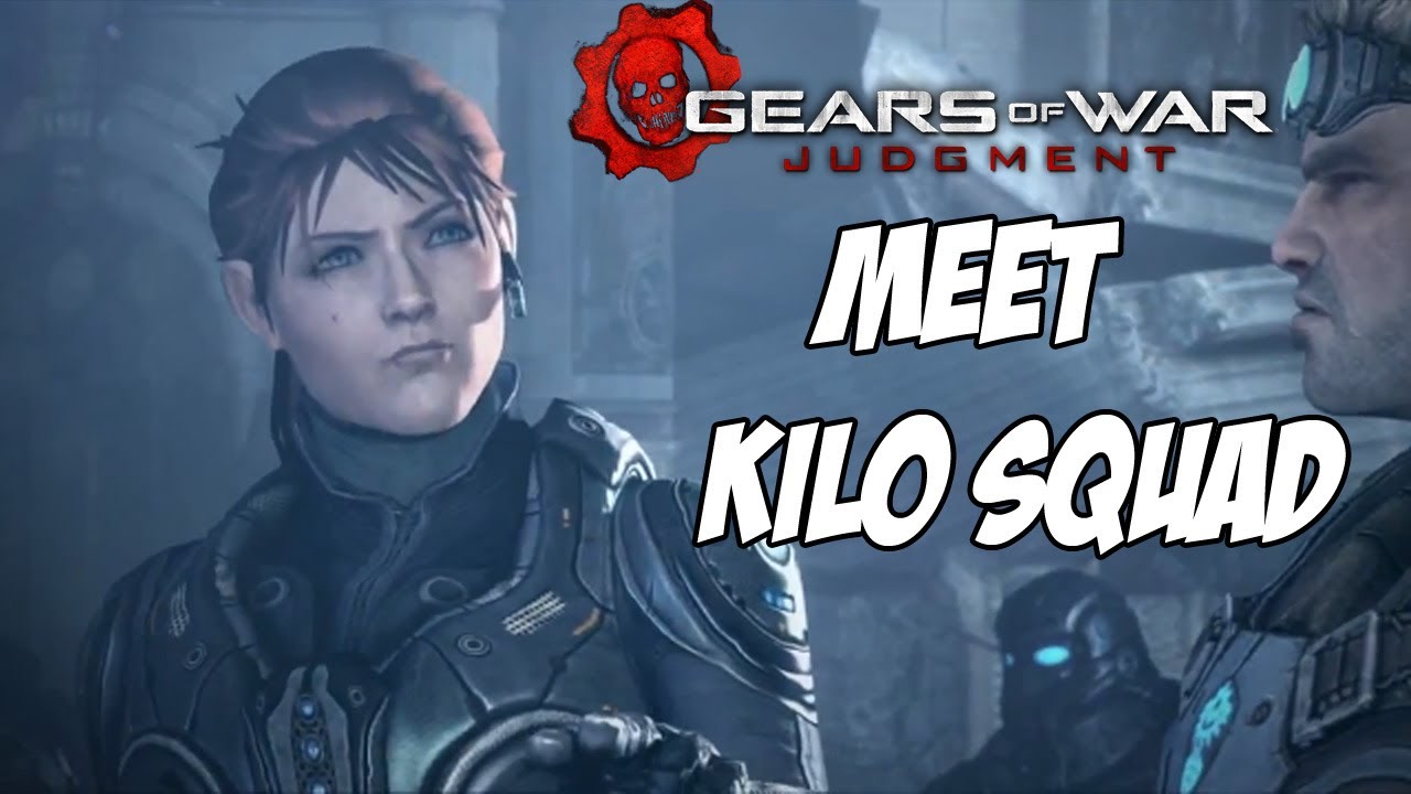 Gears of War Judgment - MEET KILO SQUAD