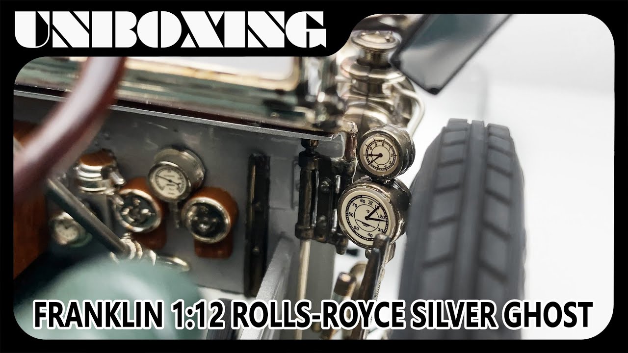Rolls Royce SILVER GHOST / FRANKLIN 1:12 diecast car model / AMR unboxing