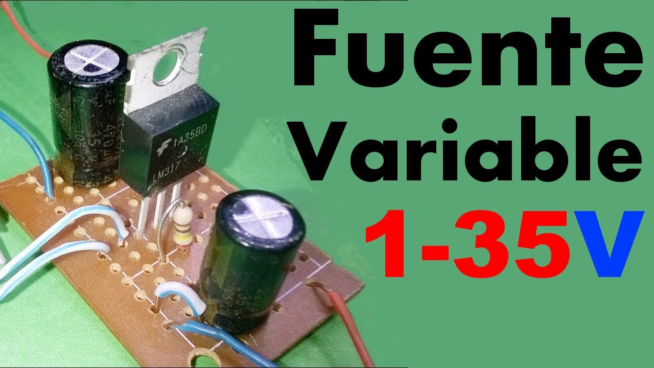 Como hacer una Fuente de Voltaje variable desde 1 a 35 volt!
