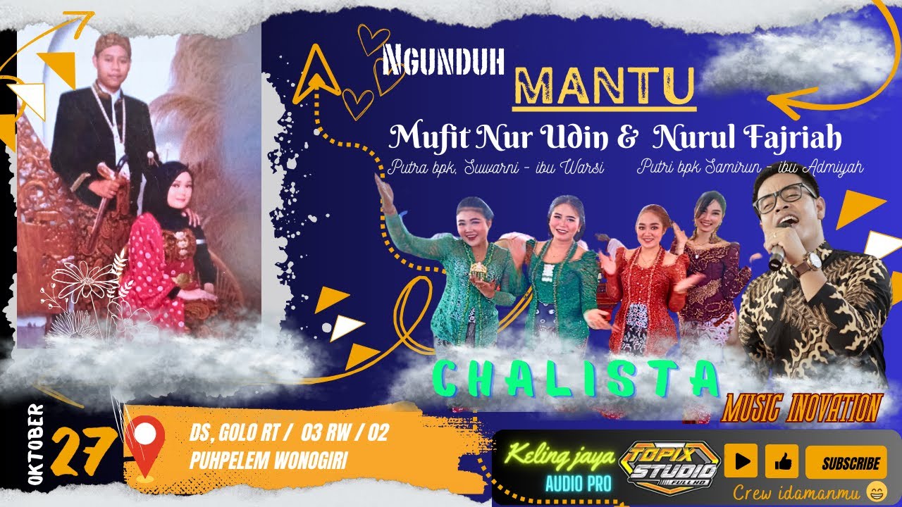 02 LIVE NGUNDUH MANTU MUFIT & NURUL II CALISTA MUSIC ll KELING JAYA AUDIO II GOLO PUHPELEM WONOGIRI