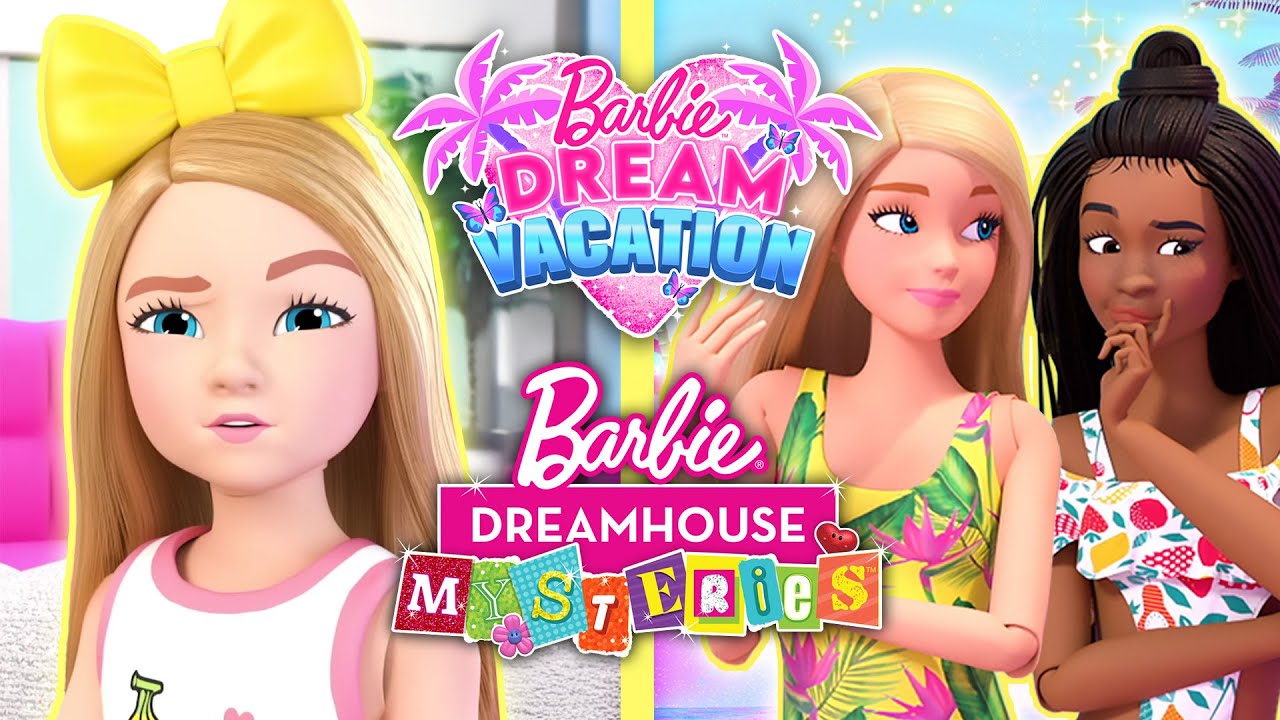 Marathon! Barbie Dream Vacation & Dreamhouse Mysteries Full Series | Compilation