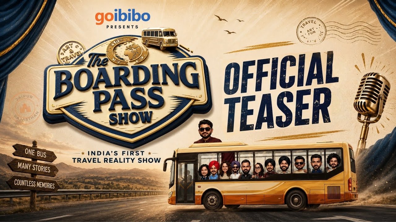 THE BOARDING PASS SHOW | Official Teaser | India&rsquo;s First Travel Reality Show