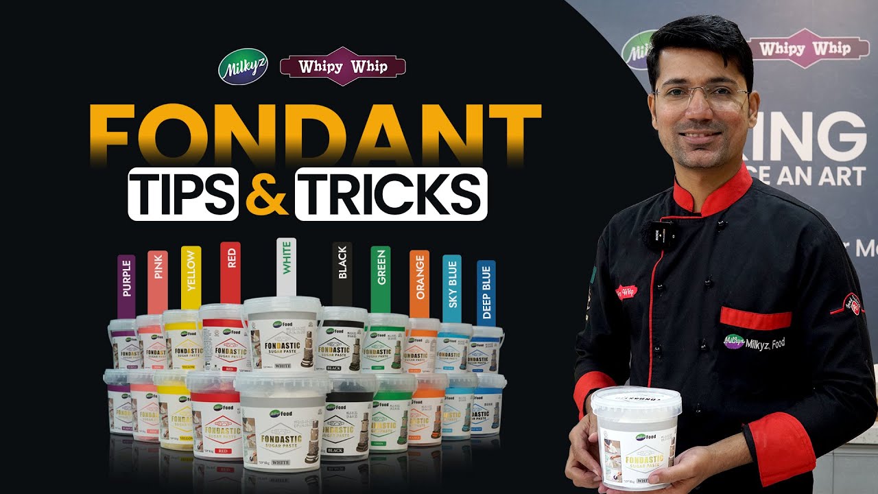 Fondant Tips & Tricks | Chef Unaid | Expert Tips for Home Bakers | Milkyz Food
