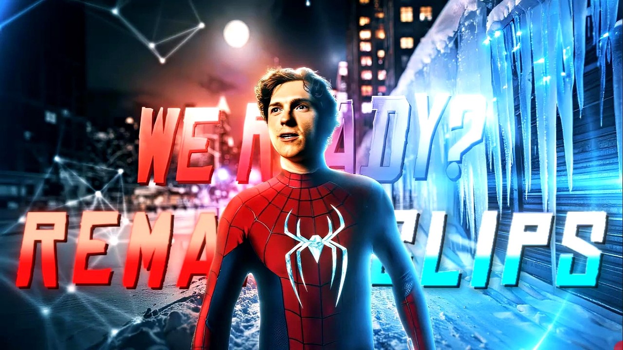 Spider-Man Brand New Day Edit Sanchezae Remake Clips