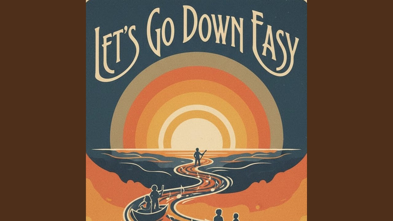 Let's Go Down Easy (Radio Edit)