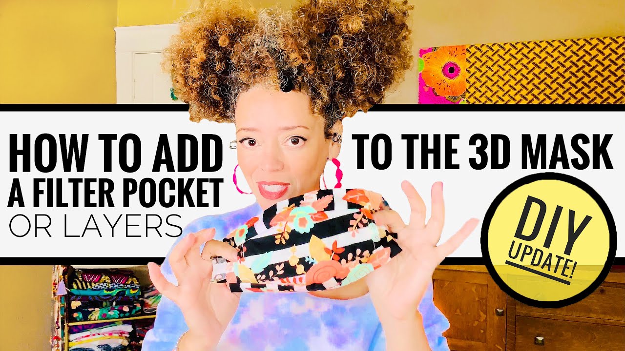 HOW TO: Add a Filter Pocket to the 3D Mask!
