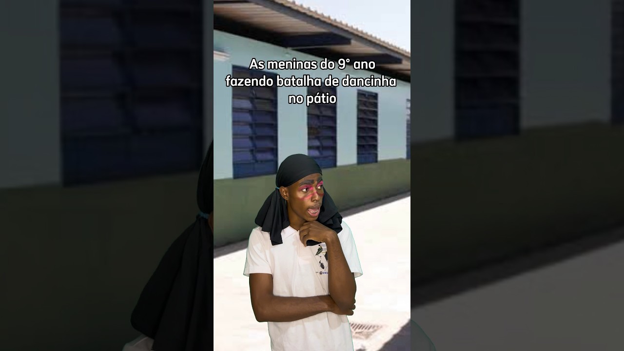POV: as meninas do 9° ano fazendo dancinha no pátio da escola (​⁠@mateuzzyn)