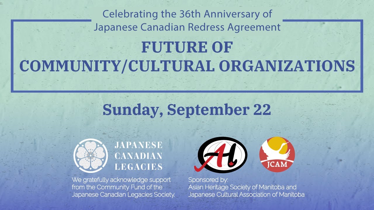Japanese Canadian  Future of Community Cultural Organizations - September 22, 2024